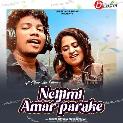 Neijimi Amar Parake - Amrita Nayak album cover 