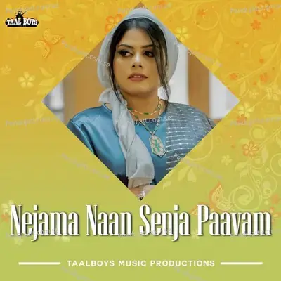 Nejama Naan Senja Paavam - Foisiya Unais album cover 