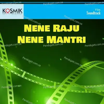 Nene Raju Nene Mantri - K. V. Mahadevan