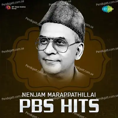 Nenjam Marappathillai - Pbs Hits - Various Artists cover album