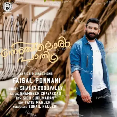 Nenjiloru Paathi - Shahid Koduvally album cover 