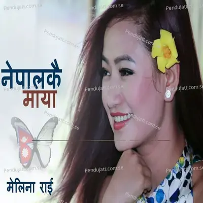 Nepal Kai Maya - Melina Rai album cover 