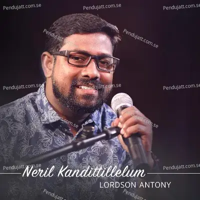 Neril Kandittillelum - Lordson Antony album cover 