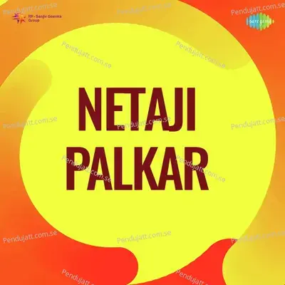 Netaji Palkar - Sardar Bai cover album