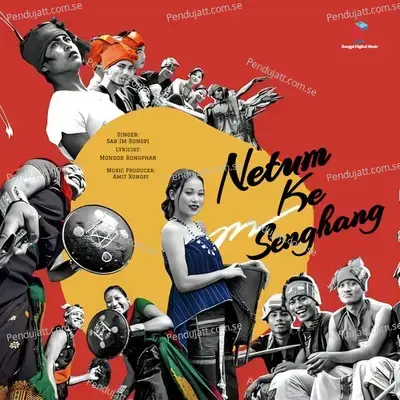 Netum Ke Senghang - Amit Rongpi album cover 