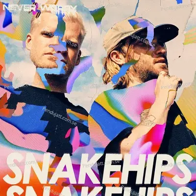 All Around The World - Snakehips album cover 