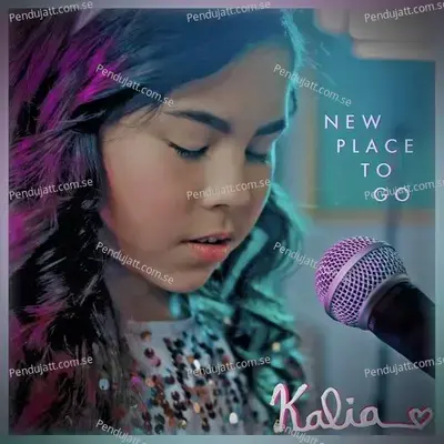 New Place To Go - Kalia album cover 