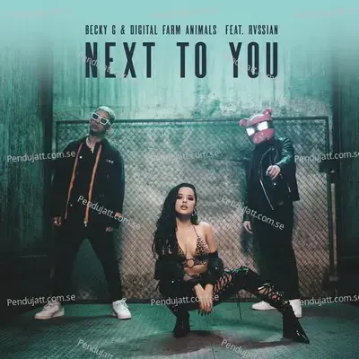 Next To You - Becky G album cover 