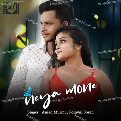 Neya Mone - Aman Murmu album cover 