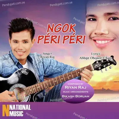 Ngok Peri Peri - Riyan Raj album cover 