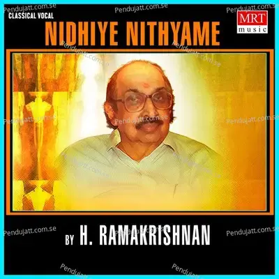 Nidhiye Nithyame - H. Ramakrishnan cover album