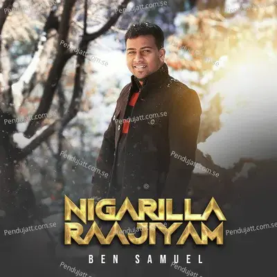 Nigarilla Raajiyam - Ben Samuel album cover 