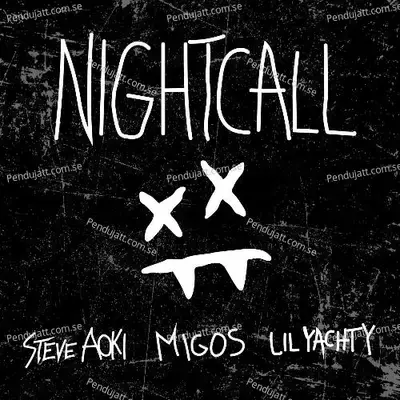 Night Call - Steve Aoki