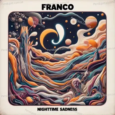 Nighttime Sadnes - Franco album cover 