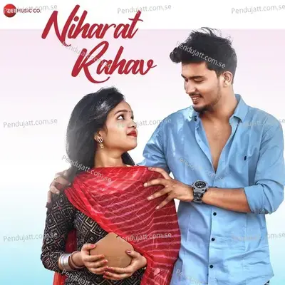 Niharat Rahav - Rishiraj Pandey album cover 