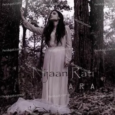 Nijaan Rati - Ara album cover 