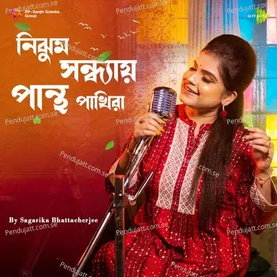 Nijhum Sandhaye Pantha - Sagarika Bhattacherjee album cover 