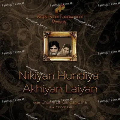 Nikiyan Hundiya Akhiyan Laiyan - Chuni Lal Bangar album cover 