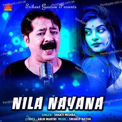 Nila Nayana - Swarup Nayak