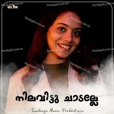 Nilavittu Chaadalle - Vismaya Kishor album cover 