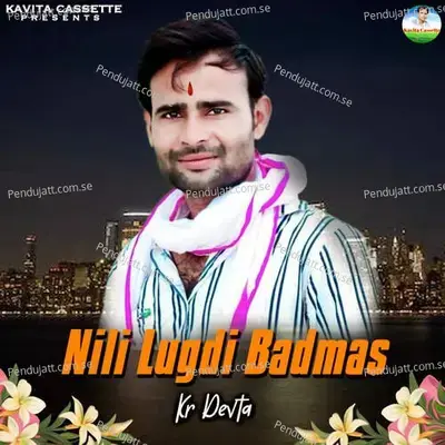Nili Lugdi Badmas - Sundar Roopwas cover album