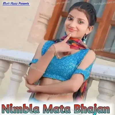 Nimbla Mata Bhajan - Farid Khan album cover 