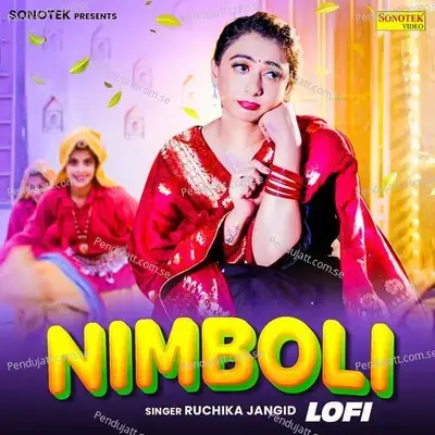 Nimboli Lofi - Ruchika Jangid album cover 