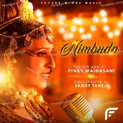 Nimbuda - Pinky Maidasani album cover 