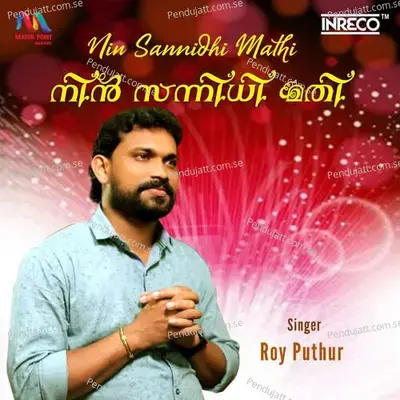 Nin Sannidhi Mathi - Roy Puthur album cover 
