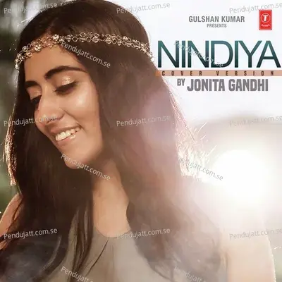 Nindiya - Cover Version - Jonita Gandhi album cover 