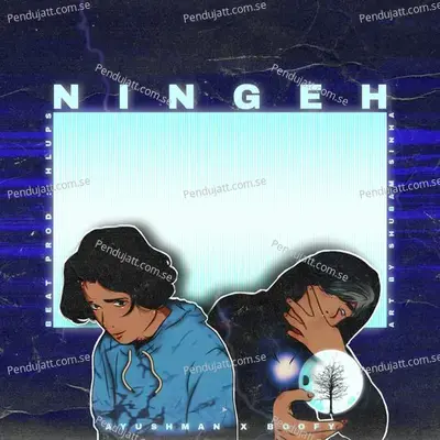 Ningeh - Ayushman Sinha album cover 