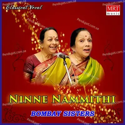 Rama Ika Nannu - Bombay Sisters album cover 