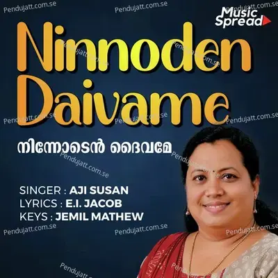 Ninnoden Daivame - Aji Susan album cover 