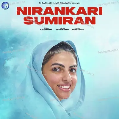 Nirankari Sumiran - Ajesh Kumar album cover 