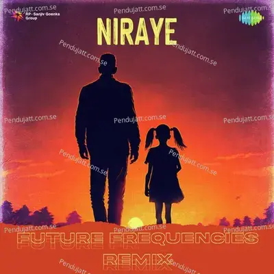 Niraye - Future Frequencies Remix - Future Frequencies album cover 