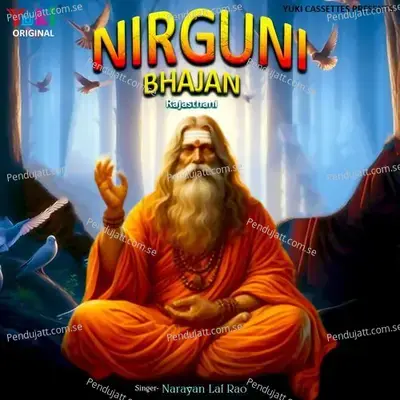 Nirguni Bhajan  Raj  - Narayan Lal Rao cover album