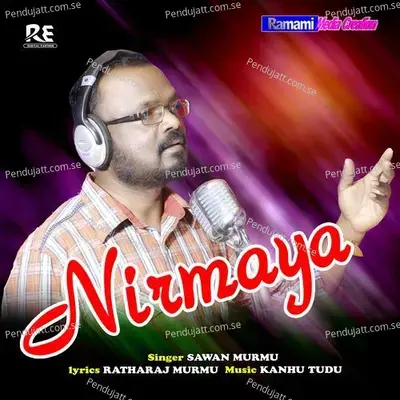 Nirmaya - Sawan Murmu album cover 