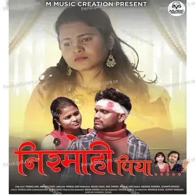 Nirmohi Piya - Aanurag sharma album cover 