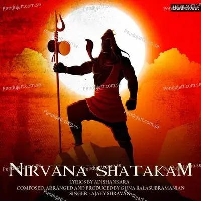 Nirvana Shatakam - Ajaey Shravan album cover 