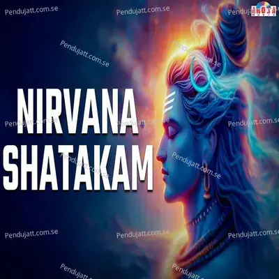 Nirvana Shatakam - Shubhangi Joshi album cover 