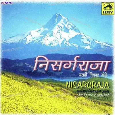 Nisargraja Kuni Majhya Manaat - Ram Kadam album cover 