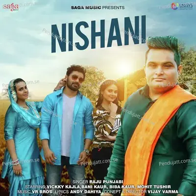 Nishani - Raju Punjabi