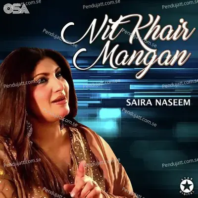 Nit Khair Mangan - Saira Naseem album cover 