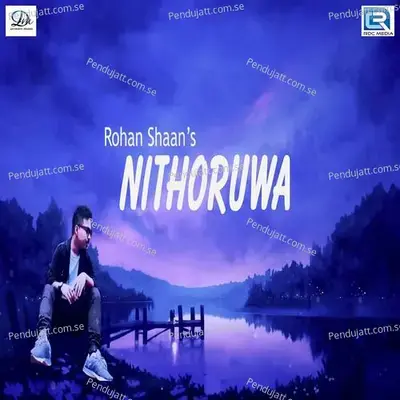 Nithoruwa - Rohan Shaan album cover 