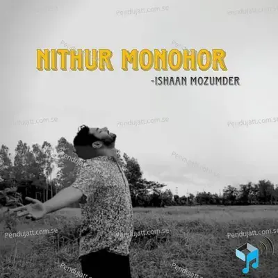 Nithur Monohor - Ishaan album cover 