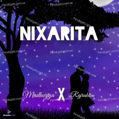 Nixarita - Madhurjya Shivam album cover 