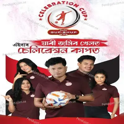 No 1 Celebration Cup Song Assam - Kussum Kailash album cover 