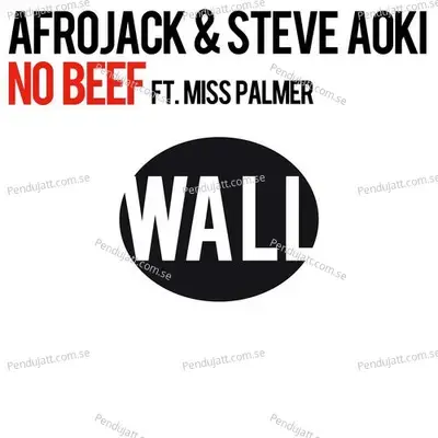 No Beef - Afrojack