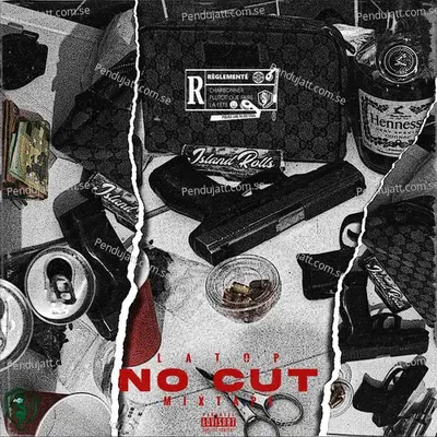 No Cut Mixtape - Latop cover album