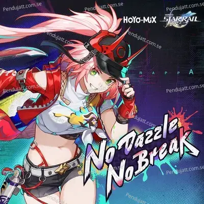 No Dazzle  No Break - HOYO-MiX cover album